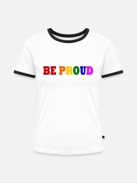 Be proud - Frauen Kontrast-T-Shirt - Weiß/Schwarz