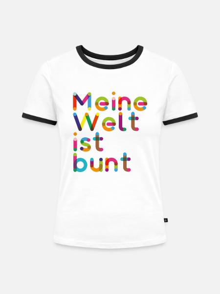 Meine Welt ist Bunt - Geschenkidee - Frauen Kontrast-T-Shirt - Weiß/Schwarz
