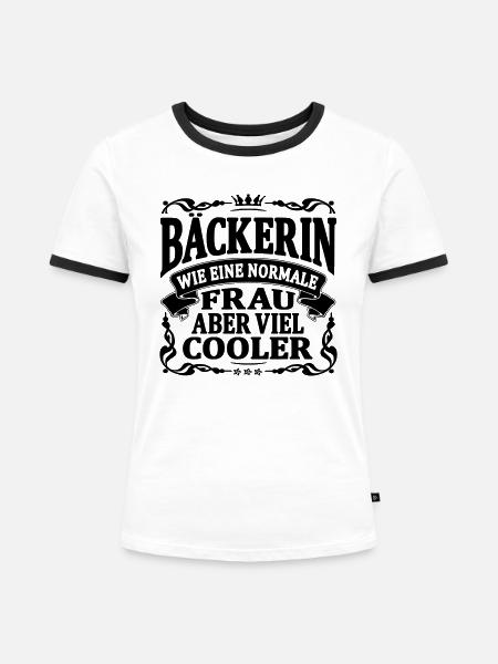 bäckerin aber viel cooler - Frauen Kontrast-T-Shirt - Weiß/Schwarz