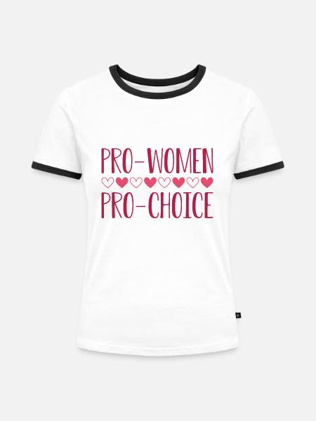 Pro Frauen Pro Choice - Frauen Kontrast-T-Shirt - Weiß/Schwarz
