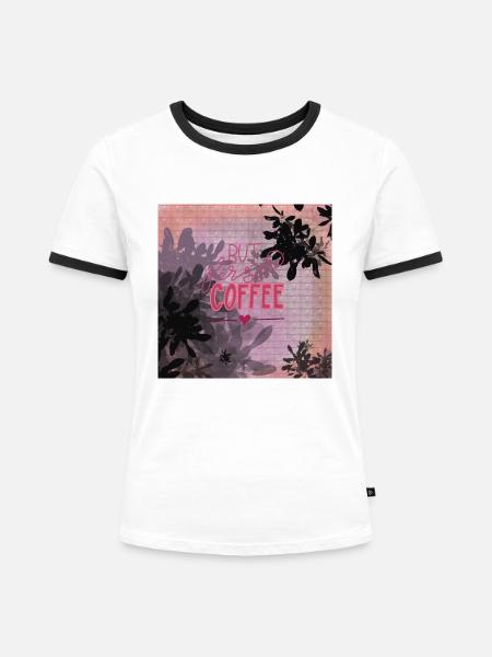 KaffeeLiebe! - Frauen Kontrast-T-Shirt - Weiß/Schwarz