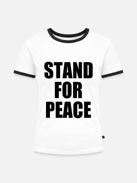 Stand for peace - Frauen Kontrast-T-Shirt - Weiß/Schwarz
