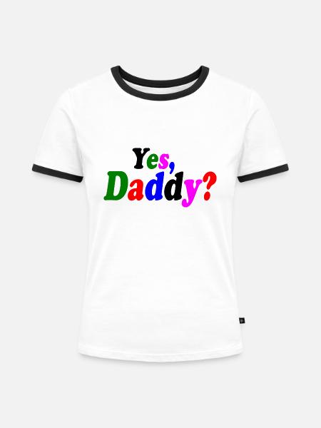 Yes dadddy - Frauen Kontrast-T-Shirt - Weiß/Schwarz