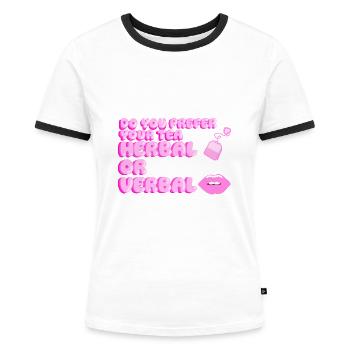 Die Königin des Klatsches - Frauen Kontrast-T-Shirt - Weiß/Schwarz - Vorne - Selfina (174cm)