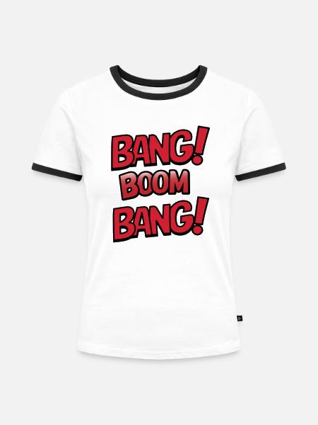 Bang boom bang - Frauen Kontrast-T-Shirt - Weiß/Schwarz