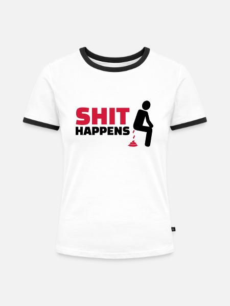 Shit happens - Frauen Kontrast-T-Shirt - Weiß/Schwarz