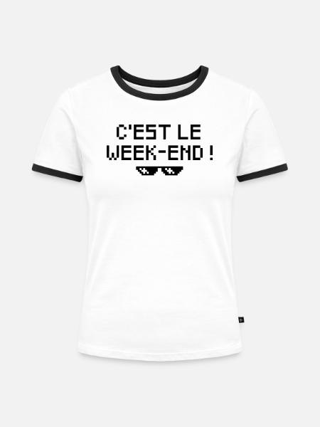 Es ist Wochenende! - Frauen Kontrast-T-Shirt - Weiß/Schwarz