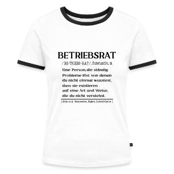 Betriebsrat Definition - Frauen Kontrast-T-Shirt - Weiß/Schwarz - Vorne - Selfina (174cm)