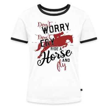 Pferd Pferdespruch - Frauen Kontrast-T-Shirt - Weiß/Schwarz - Vorne - Selfina (174cm)
