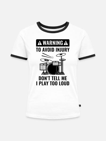 Drummer Warnung - Frauen Kontrast-T-Shirt - Weiß/Schwarz