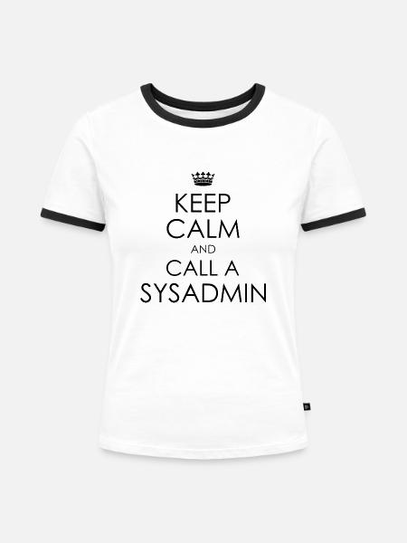call sysadmin - Frauen Kontrast-T-Shirt - Weiß/Schwarz