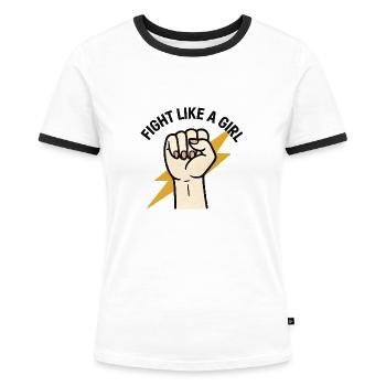 Fight Like A Girl Power Design - Frauen Kontrast-T-Shirt - Weiß/Schwarz - Vorne - Selfina (174cm)