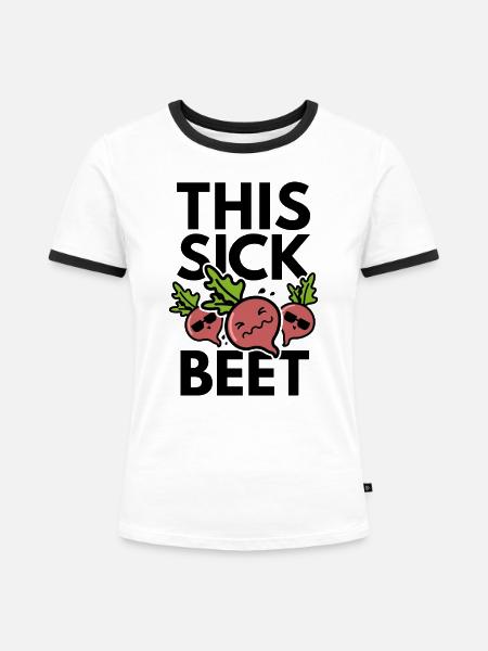 Diese kranke Rüben - Frauen Kontrast-T-Shirt - Weiß/Schwarz