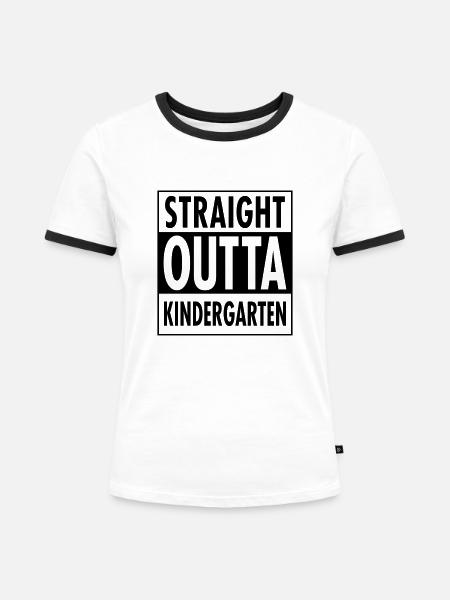Straight Outta Kindergarten - Frauen Kontrast-T-Shirt - Weiß/Schwarz