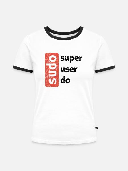 sudo - superuser do - Frauen Kontrast-T-Shirt - Weiß/Schwarz