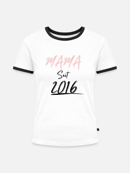 MAMA Seit 2016 - Frauen Kontrast-T-Shirt - Weiß/Schwarz