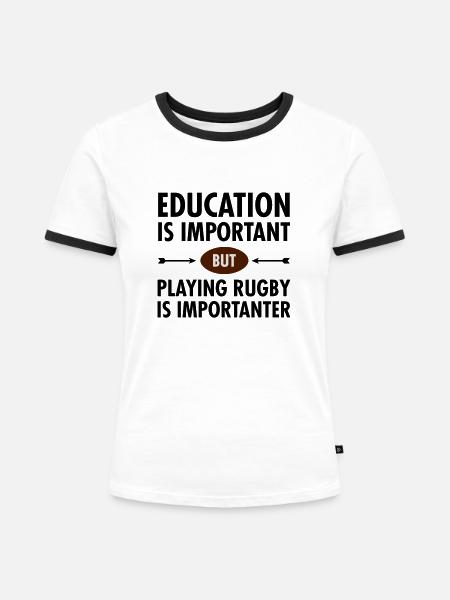 Education - Playing Rugby - Frauen Kontrast-T-Shirt - Weiß/Schwarz