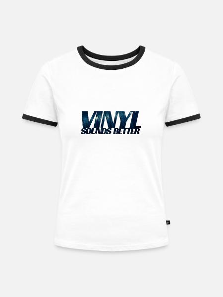 vinyl sounds better - Frauen Kontrast-T-Shirt - Weiß/Schwarz