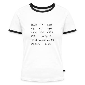 Pacenotes Deutsch - Gebetbuch - Aufschrieb - Rally - Frauen Kontrast-T-Shirt - Weiß/Schwarz - Vorne - Selfina (174cm)