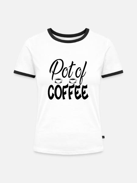 Pot of Coffee - Frauen Kontrast-T-Shirt - Weiß/Schwarz