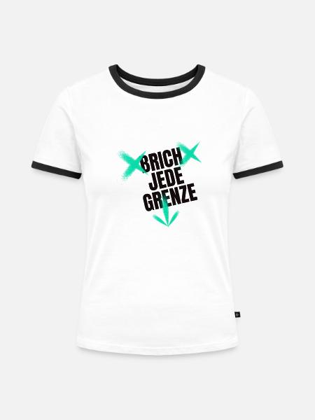 BRICH JEDE GRENZE - Frauen Kontrast-T-Shirt - Weiß/Schwarz