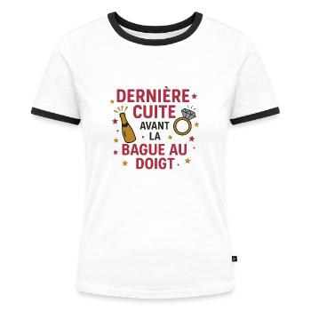 Letztes Getränk vor dem Ring am Finger - Frauen Kontrast-T-Shirt - Weiß/Schwarz - Vorne - Selfina (174cm)