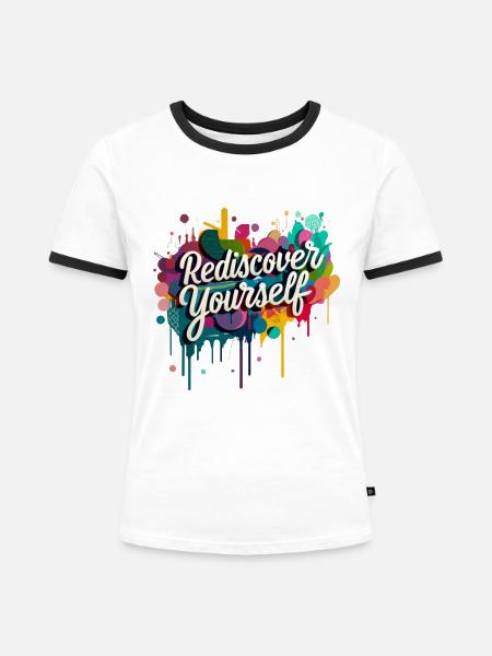 Rediscover Yourself Motivational Art - Frauen Kontrast-T-Shirt - Weiß/Schwarz