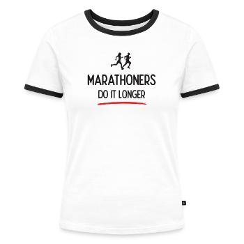 Marathonläufer machen es länger - Frauen Kontrast-T-Shirt - Weiß/Schwarz - Vorne - Selfina (174cm)