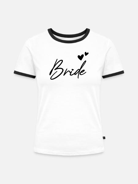 BRIDE Junggesellenabschied - Frauen Kontrast-T-Shirt - Weiß/Schwarz