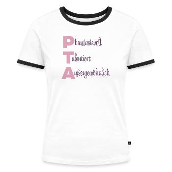 PTA | Phantasievoll Talentiert Außergewöhnlich - Frauen Kontrast-T-Shirt - Weiß/Schwarz - Vorne - Selfina (174cm)