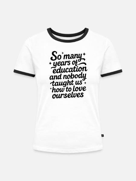 Selbstliebe - Frauen Kontrast-T-Shirt - Weiß/Schwarz
