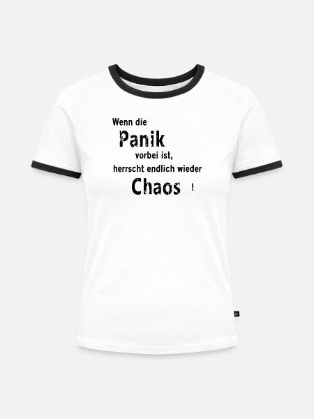 Panik und Chaos - Frauen Kontrast-T-Shirt - Weiß/Schwarz