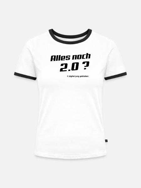 Alles noch 2.0 - Frauen Kontrast-T-Shirt - Weiß/Schwarz