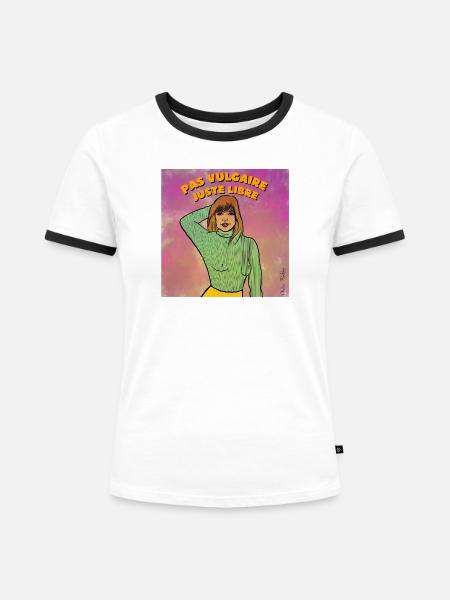 Nicht vulgär, einfach frei - Frauen Kontrast-T-Shirt - Weiß/Schwarz