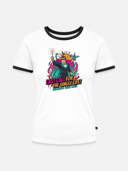 Letzter Ruf fürs Singleleben - Frauen Kontrast-T-Shirt - Weiß/Schwarz