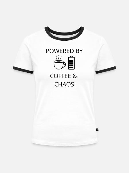 Kaffee & Chaos - Frauen Kontrast-T-Shirt - Weiß/Schwarz