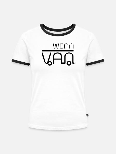 Wenn dann Van! Vanlife - Frauen Kontrast-T-Shirt - Weiß/Schwarz