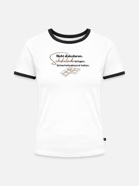 Nicht diskutieren. Schokolade bringen. - Frauen Kontrast-T-Shirt - Weiß/Schwarz