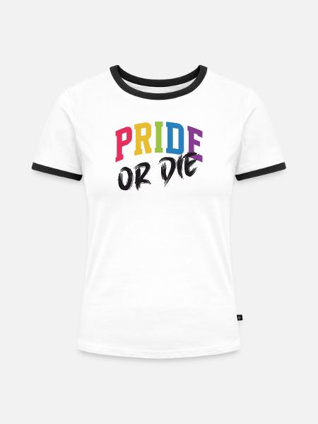 LGBT-Pride-Monat – Pride or Die - Frauen Kontrast-T-Shirt - Weiß/Schwarz