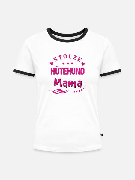 Stolze Hütehund Mama  - Frauen Kontrast-T-Shirt - Weiß/Schwarz