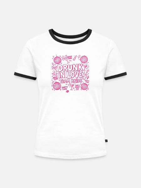 Drunk in Love - Team Bride - Frauen Kontrast-T-Shirt - Weiß/Schwarz