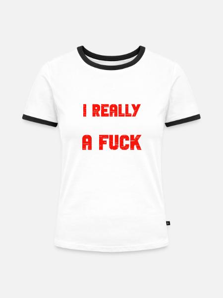 Ist mir wirklich scheißegal. - Frauen Kontrast-T-Shirt - Weiß/Schwarz