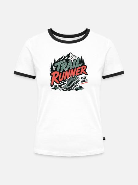 Trailrunner. Run Wild - Frauen Kontrast-T-Shirt - Weiß/Schwarz