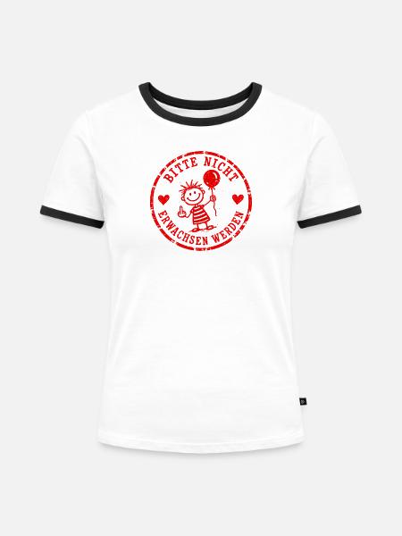 Bitte nicht erwachsen werden – Stempel - Frauen Kontrast-T-Shirt - Weiß/Schwarz