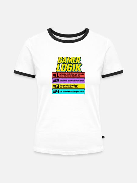 Gamerlogik Sprüche Banner - Frauen Kontrast-T-Shirt - Weiß/Schwarz