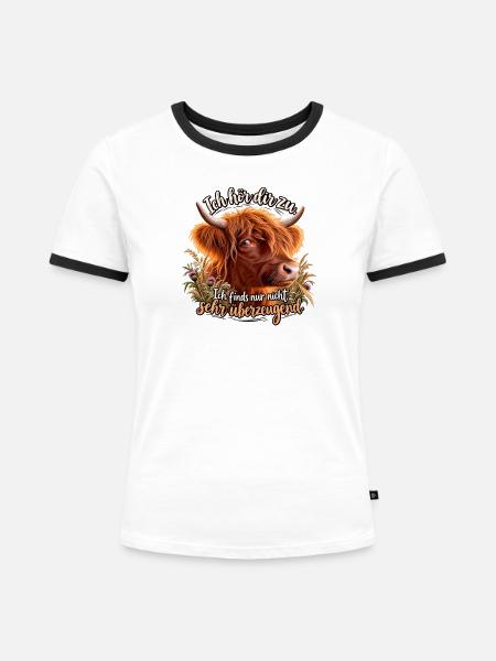 Highland Kuh Zuhören Spruch - Frauen Kontrast-T-Shirt - Weiß/Schwarz