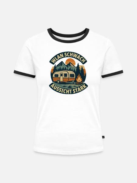 WLAN Schwach – Aussicht Stark Camping - Frauen Kontrast-T-Shirt - Weiß/Schwarz