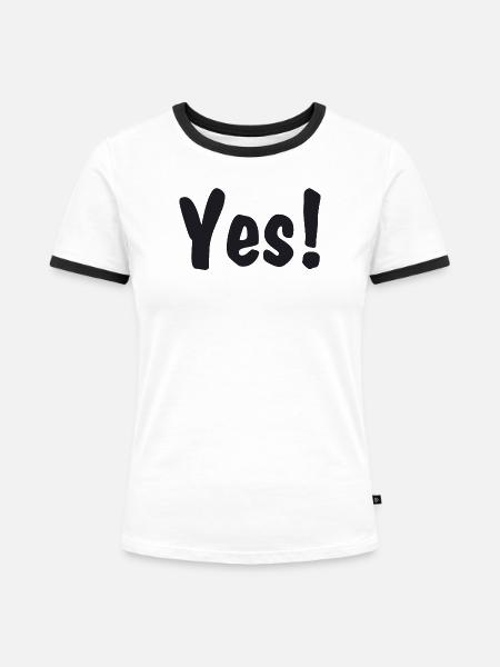 Yes! - Frauen Kontrast-T-Shirt - Weiß/Schwarz