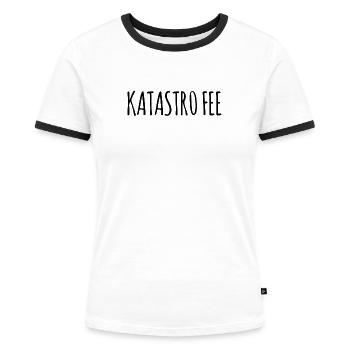 Katastrophe? Katastrofee! – Freches Wortspiel - Frauen Kontrast-T-Shirt - Weiß/Schwarz - Vorne - Selfina (174cm)