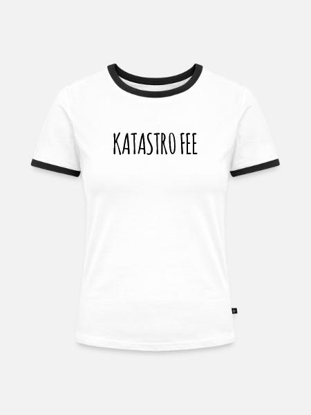 Katastrophe? Katastrofee! – Freches Wortspiel - Frauen Kontrast-T-Shirt - Weiß/Schwarz